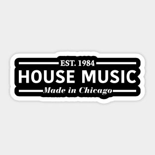 Chicago House Music Sticker